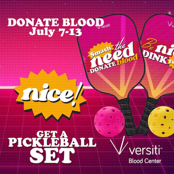 Donate blood 7/7-7/13 to get a pickleball set
